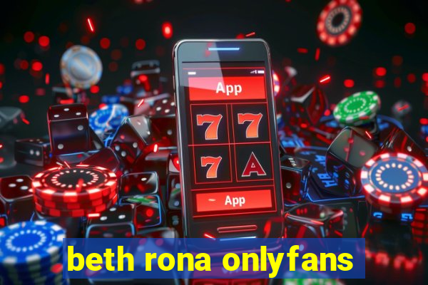 beth rona onlyfans